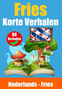 Korte Verhalen in het Fries
